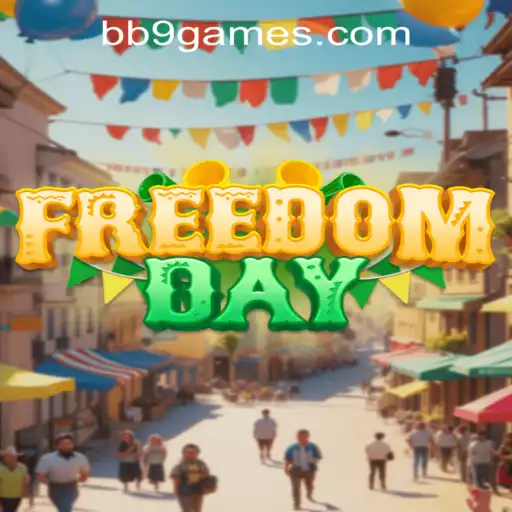 Exploring 'FreedomDay': The Thrilling Game at bb9.games Official