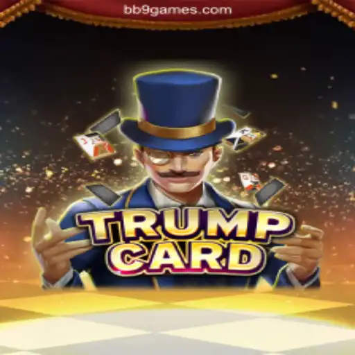 Exploring the Exciting World of TrumpCard: A Popular Choice on bb9.games Oficial